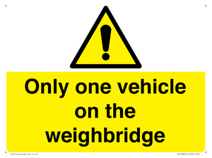 Only one vehicle on weighbridge